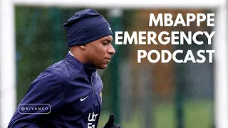 EMERGENCY MBAPPE PODCAST