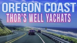 Oregon Coast Yachats | Thor's Well | Cape Perpetua | Devil's Churn