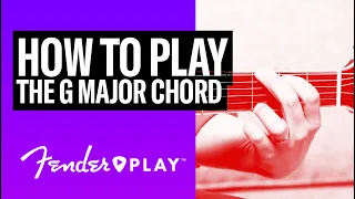 G Major Guitar Chord Lesson for Beginners | Major Chords | Fender Play