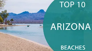 Top 10 Best Beaches to Visit in Arizona | USA - English