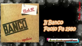 Banco Del Mutuo Soccorso - Paolo Pa 1980