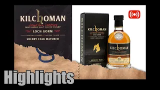 Kilchoman Loch Gorm 2016 - Highlights