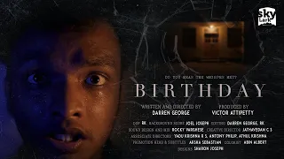BIRTHDAY | 4K MALAYALAM MYSTERY SHORT FILM  | DARREN GEORGE | VICTOR ATTIPETTY | JAIN FRANCIS | RK |