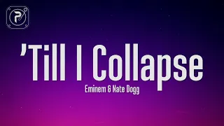 Eminem - Till I Collapse (Lyrics)