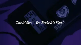 Tate McRae - You Broke Me First (slowed + 𝚛𝚎𝚟𝚎𝚛𝚋 + 𝙗𝙖𝙨𝙨 𝙗𝙤𝙤𝙨𝙩𝙚𝙙)