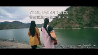 "You Are Forever" Country Gospel Praise & Worship by Cordillera Songbirds - Lifebreakthrough