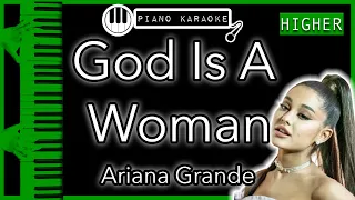 God Is A Woman (HIGHER +3) - Ariana Grande - Piano Karaoke Instrumental