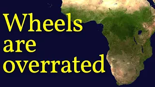 Why precolonial Africa didn't have the wheel