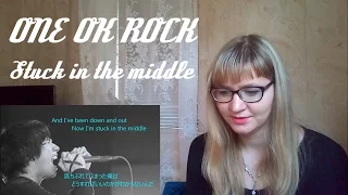 ONE OK ROCK - Stuck in the middle |Song Reaction|