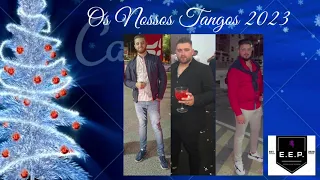 Os Nossos Tangos 2023 Ferrera/Marinho/Jovanel