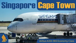 Singapore to Cape Town via Johannesburg | TRIP REPORT | Singapore Airlines A350 ECONOMY class