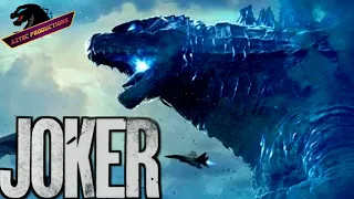 Godzilla King Of The Monsters (JOKER Final Trailer Style)