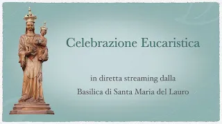 Santa Messa della Notte di Natale 24 Dicembre 2020 - Parrocchia Santa Maria del Lauro