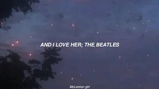 And I Love Her; The Beatles – Lyrics