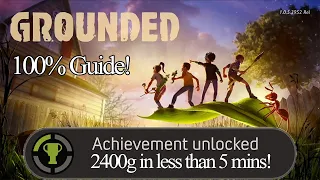 Grounded 100% Achievement guide! 2400g (Free on Gamepass) *Less than 5 mins*