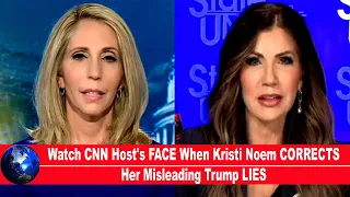 Watch CNN Host's FACE When Kristi Noem CORRECTS Her Misleading Trump LIES!!!