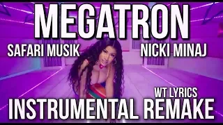 Nicki Minaj Megatron "Instrumental" Remake Prod. by Safari Musik