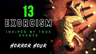 13 Exorcisms: Hollywood's Most Horrifying Experience of 2022? Horror Hour