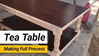 Wooden Tea Table / Center Table Making Full Process