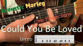 Could You Be Loved【intro】Bob Marley Acoustic Marley Ch One Finger Style Reggae Guitar Lesson tuto