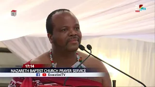 His Majesty King Mswati III's Speech During the Nazareth Baptist Church Prayer Service