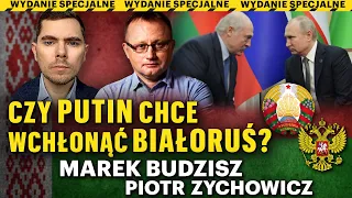 Putin na Białorusi! Czy Polska jest zagrożona? - Marek Budzisz i Piotr Zychowicz