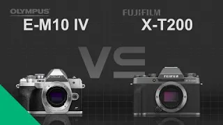 Olympus OM-D E-M10 IV vs Fujifilm X-T200