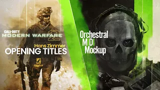 Call of Duty: Modern Warfare 2 (2009) | Hans Zimmer - Opening Titles (Orchestral MIDI Mockup)