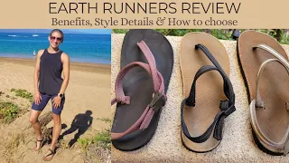 Earth Runners Grounding Sandals Review - Benefits, Styles, Fit, & How to Choose