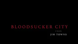 Bloodsucker City book trailer
