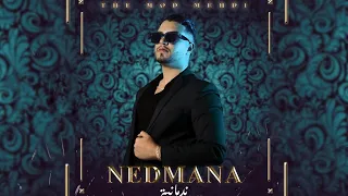 MOD MEHDII - Nedmana (Officiel Audio) Prod By Ramoon