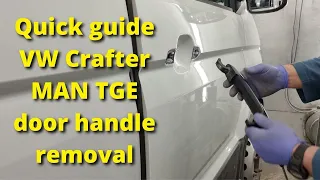 Quick guide to removing the door handles on my 2018 MAN TGE VW Crafter