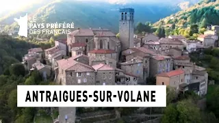 Antraigues-sur-Volane - Ardèche - Les 100 lieux qu'il faut voir - Documentaire