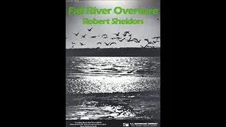 Fall River Overture - Robert Sheldon (with Score)