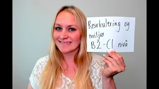 Video 859 Resirkulering og miljø B2-C1 nivå