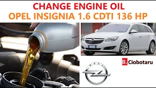 How to Change Engine Oil on a Opel Insignia (2016) 1.6 CDTI 136Hp