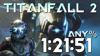Titanfall 2 Any% Speedrun in 1:21:51