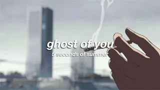5 seconds of summer - ghost of you (slowed + reverb) ✧