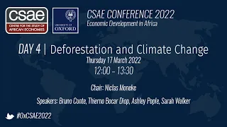 Natural Resources and the Environment - CSAE Conference 2022 - Day 4