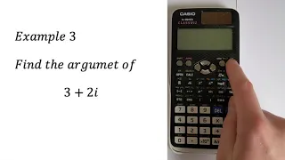 CASIO CLASSWIZ FX-991EX Complex Numbers Complete Tutorial