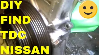 How To Find Top Dead Center/TDC On A Nissan