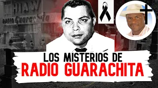 LA VERDAD DE RADIO GUARACHITA  / Bachatero Lo Cuenta Todo / Vida y Legado