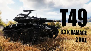 T49 Darkness Road 2 Kills 6,3 K Damage World of Tanks