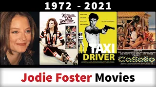 Jodie Foster Movies (1972-2021) - Filmography