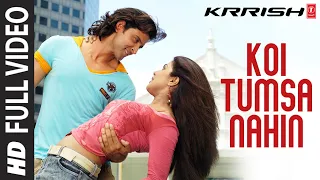 Koi Tumsa Nahin - Full Song | Krrish | Sonu Nigam | Shreya Ghoshal | Hrithik Roshan, Priyanka Chopra