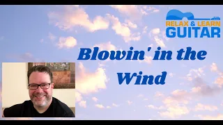 Blowin' in the Wind By Bob Dylan-Acoustic Guitar Lesson