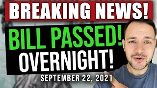 (BREAKING NEWS! BILL PASSED OVERNIGHT IN HOUSE) STIMULUS CHECK UPDATE & INFRASTRUCTURE BILL 9/22/21