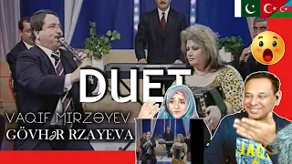 Pakistani Reaction - Vaqif Mirzəyev & Gövhər Rzayeva (DUET)