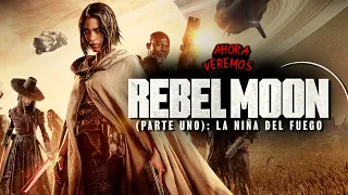 Rebel Moon: La niña del fuego (PARTE 1) 🔥 RESUMEN EN MINUTOS