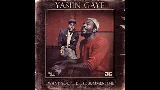 Yasiin Gaye - I Want You 'Til the Summertime [Instrumental] (Prod. Amerigo Gazaway)